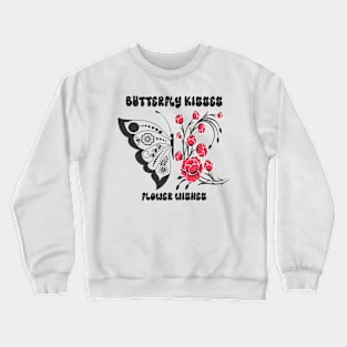 Butterfly Flower Lovers Best Gift For Life Stile Crewneck Sweatshirt